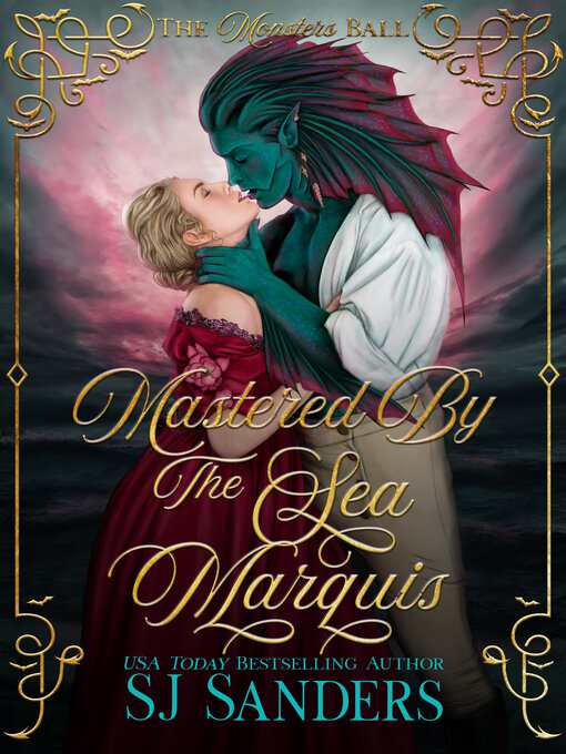 Title details for Mastered by the Sea Marquis by SJ Sanders - Available